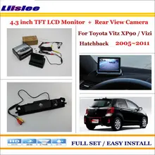 Liislee для Toyota Vitz XP90/visi Hatchback 2005~ 2011 Автомобильная камера заднего вида+ 4," TFT ЖК-монитор = 2 в 1 резервная система парковки