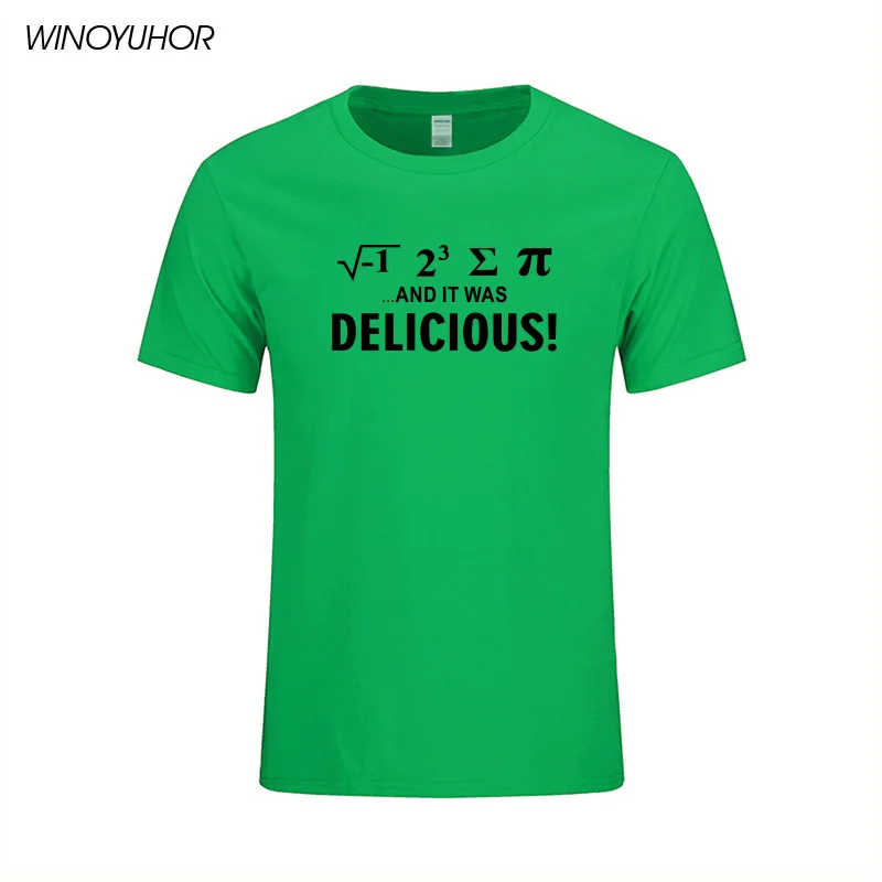 Я съел немного пирога, и это было вкусно Математика саркастический юмором забавная графическая футболка Повседневная хлопковая футболка с короткими рукавами - Цвет: green
