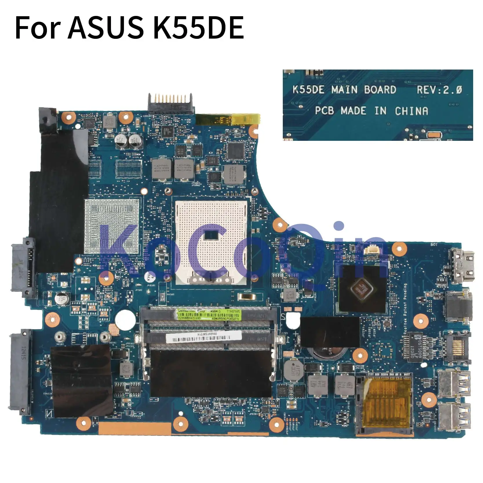 KoCoQin เมนบอร์ดแล็ปท็อปสำหรับ ASUS K55N K55D K55DR K55DE A55D