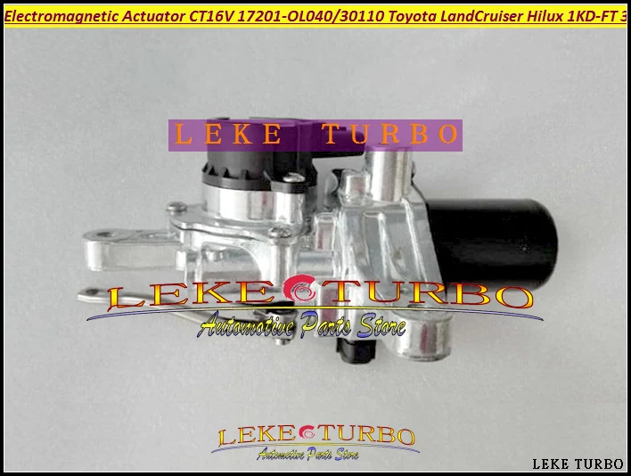 

Turbo Solenoid Electric Actuator CT16V 17201OL040 17201 OL040 1720130110 17201 30110 For TOYOTA Landcruiser Hilux 1KD-FTV 3.0L
