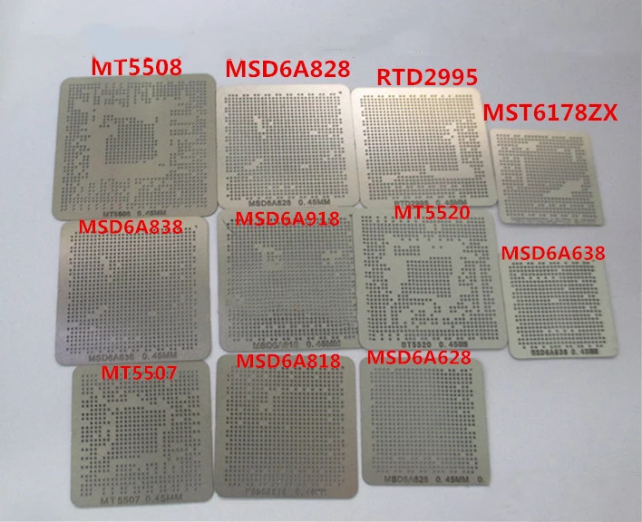 

MT5507 5508 5520 MSD6A628 638 818 828 838 918 RTD2995 LCD BGA solder ball chip size steel mesh steel mesh Template Stencil