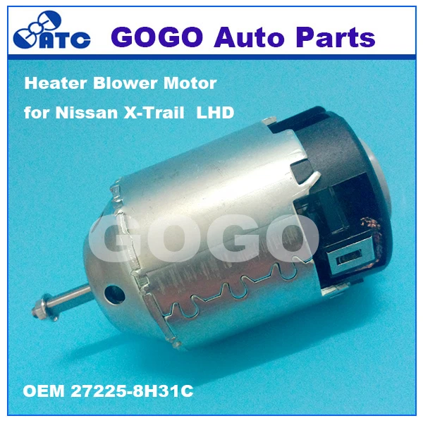 LHD//RHD HEATER BLOWER MOTOR 27225-8H31C For NISSAN X-TRAIL T30 2001-2007 USA