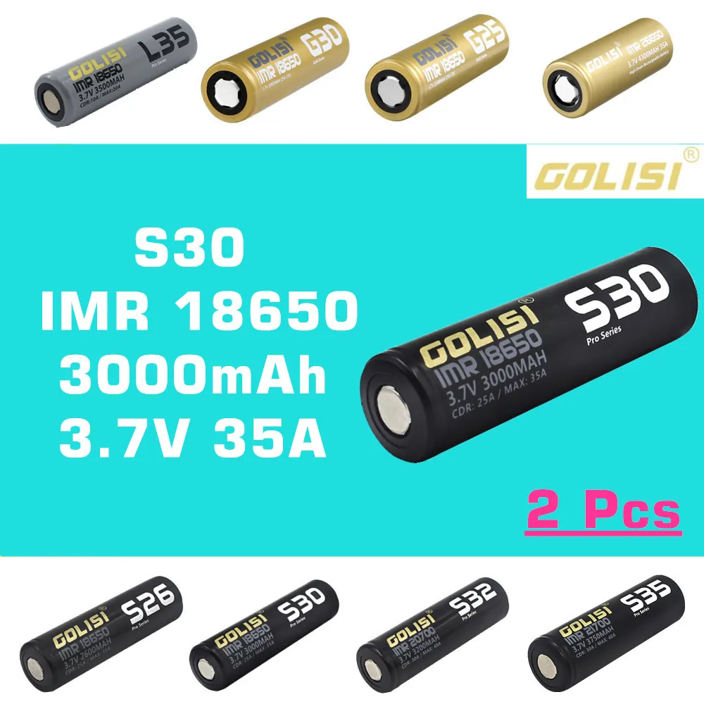 2 шт. GOLISI S30 IMR 18650 3000 мАч 3 7 в CDR 25A макс. 35A Высокая емкость аккумуляторная батарея