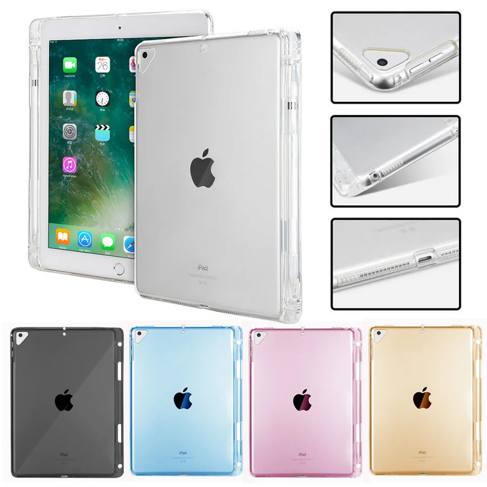 

Silicon Case For iPad 5 6 Air 1 2 Back Cover With Pencil Slot Clear Transparent Case Cover For iPad 9.7 2017 2018 Pro 10.5