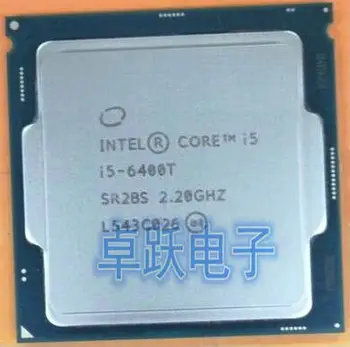 

Intel I5-6400T CPU processor 2.2G LGA1151 14 nm 35 W Quad Core desktops cpu