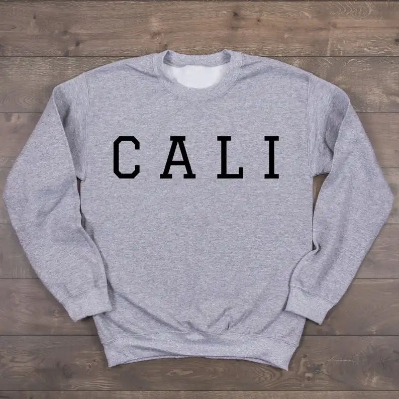 Sugarbaby New Arrival Cali Sweatshirt Women Fashion Jumper California Sweatshirt Cali Outfit Unisex Aesthetic Sweatshirt