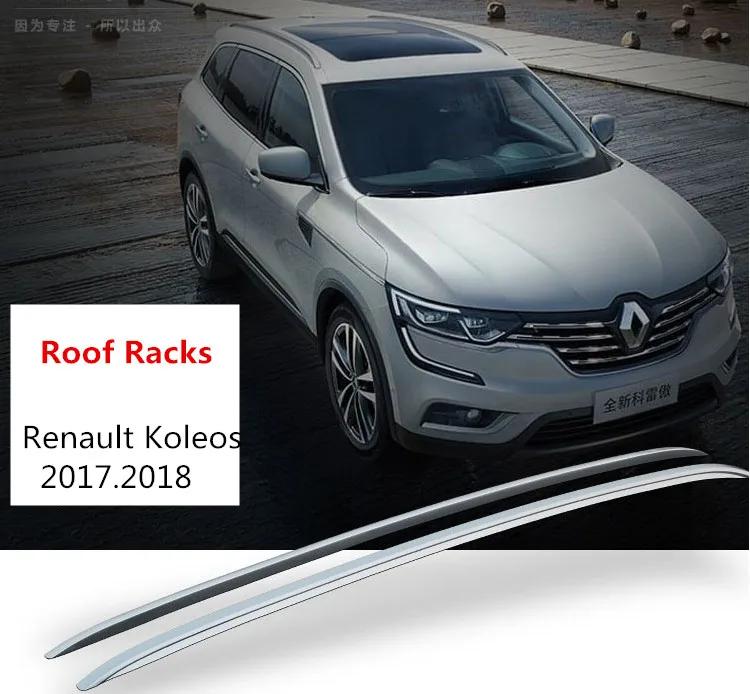 

For Renault Koleos 2017.2018 Roof Racks Auto Luggage Rack High Quality Brand New Aluminum Paste Installation Car Accessories