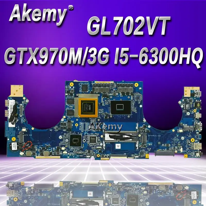  Akemy ROG GL702VT Laptop motherboard for ASUS GL702VT GL702VS GL702V GL702 Test original mainboard 