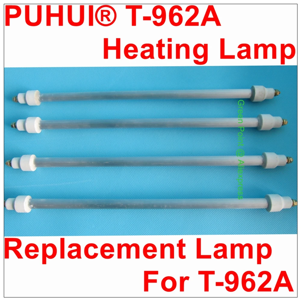

PUHUI T-962A Heating Lamp Pipe T962A Repacement Heated Lamp Tube T 962A Reflow Wave Oven Bulb Heating Pipe Accessory