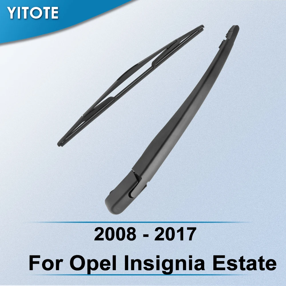 Задний дворник YITOTE для Opel Insignia Estate 2008 2009 2010 2011 2012 2013 2014 2015 2016 2017 | Автомобили и