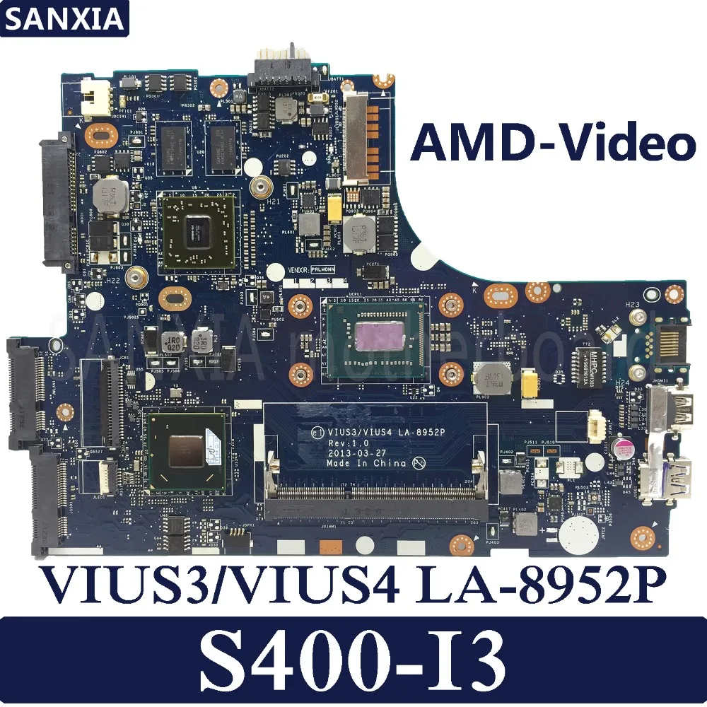 KEFU VIUS3/VIUS4 LA-8952P REV:1.0 Laptop motherboard for Lenovo S400 S400T Test original mainboard I3-CPU AMD-Videocard