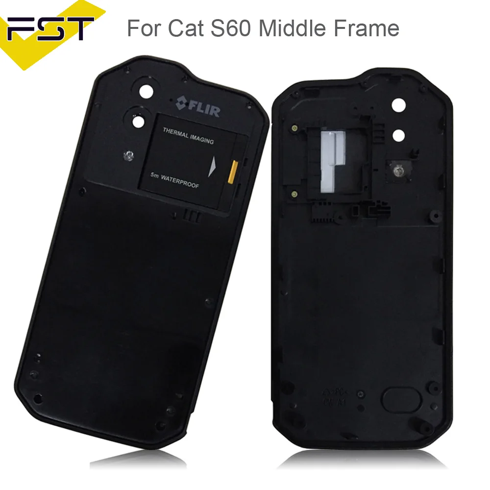 

For Caterpillar Cat S60 S 60 Phone Middle frame Housing Black No LCD Repair Parts For Caterpillar Cat S60 S 60 Middle Frame