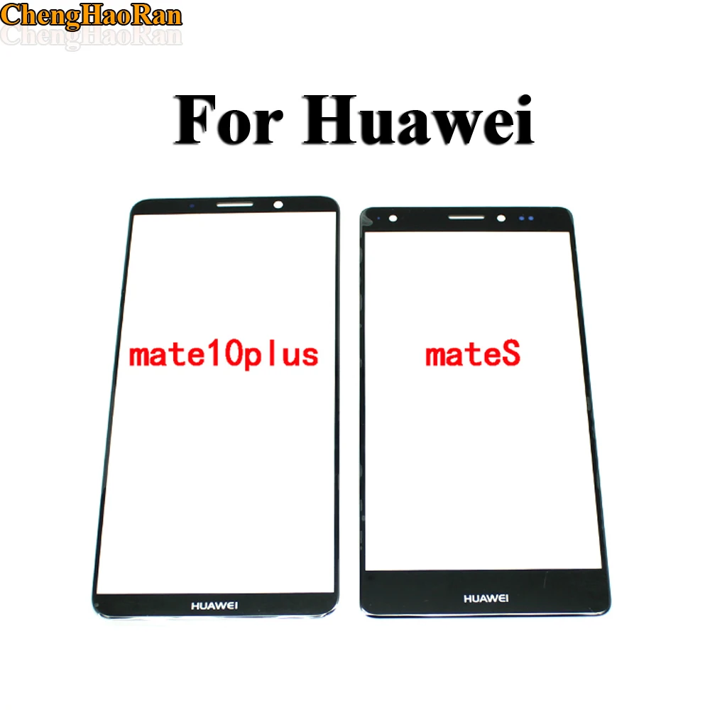 

ChengHaoRan Front Outer Screen Glass Replacement Front Touch Screen For Huawei mate 8 9 10 pro S Cover Lens