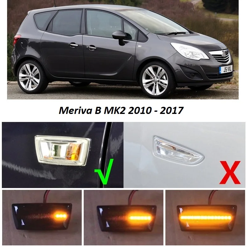 Динамический светодиодный индикатор бокового сигнала подходит для Opel Vauxhall Astra H MK5 Zafira B MK2 Corsa D MK4 Insignia A MK1 Meriva B MK2 - Испускаемый цвет: MERIVA B MK2