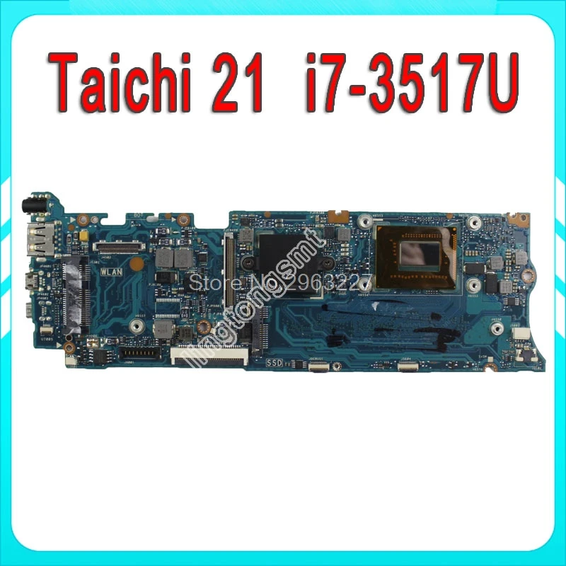 

For ASUS Taichi21 with i7-3517u CPU Laptop Motherboard 90R-NTFMB1500Y/ 60-NTFMB1501 Mainboard 100% fully tested