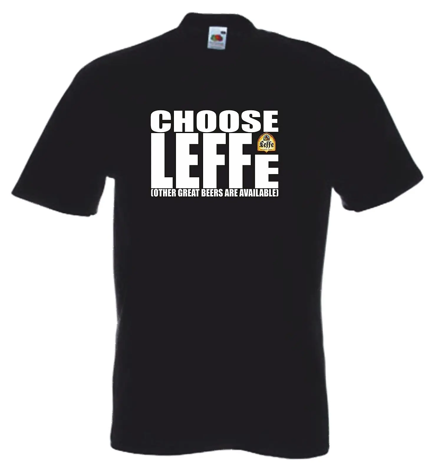 

CHOOSE LEFFE BEER T SHIRT TOPS LIFE ALCOHOL DAD DRINK MENS FUNNY BELGIUM STRONG Cool Casual pride t shirt men Unisex New
