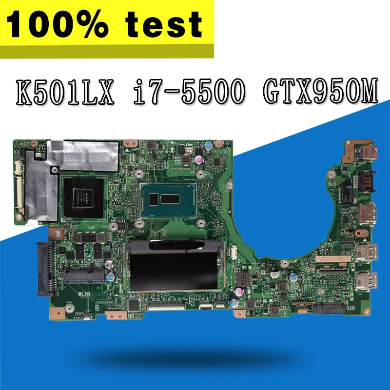 K501LX материнская плата I7 5500U GTX950 для For Asus K501LN K501LB A501L K501L ноутбука плата|Материнские