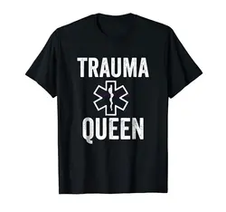 Возьмите бренд для мужчин футболка Emt фельдшер травма queen с поговорками
