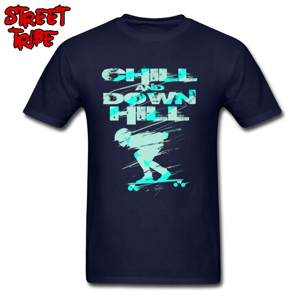 Custom Casual Tops T Shirt for Men 2018 Popular NEW YEAR DAY Crew Neck 100% Cotton Fabric Short Sleeve Tshirts Summer Tee-Shirts Chill And Down Hill Skateboarding  navy