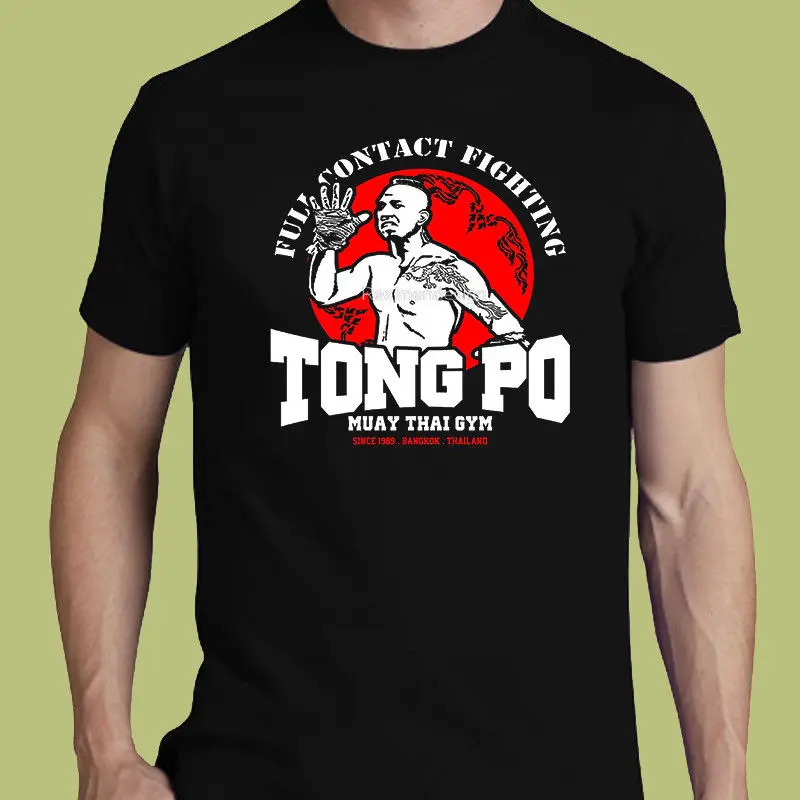 

Tong Po Muay Thai Gymer Van Damme Karate Kick Boxinger Mma Tee S-3XL T-Shirt Short Sleeves Fashion T Shirt Free Shipping