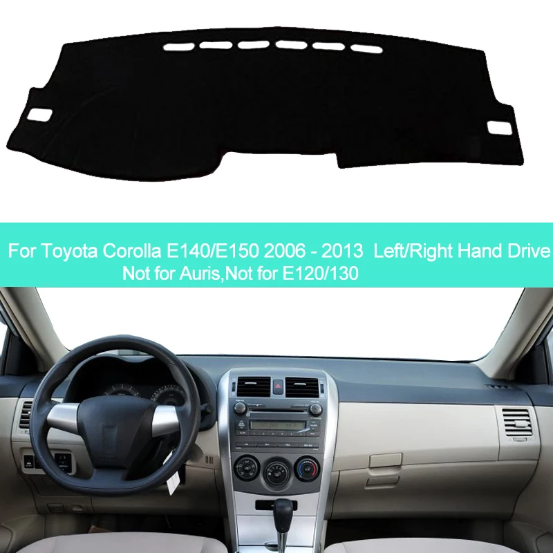

Car Inner Dashboard Cover Dash mat Carpet Cushion For Toyota Corolla E140 E150 2006 - 2012 2013 Axio Fielder Altis Sun Shade