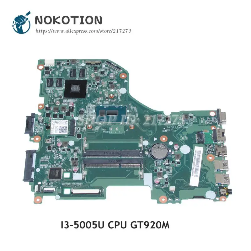 NOKOTION для Acer aspire E5 573 V3 574G Материнская плата ноутбука DA0ZRTMB6D0 N9VB5WW001 материнская I3 5005U