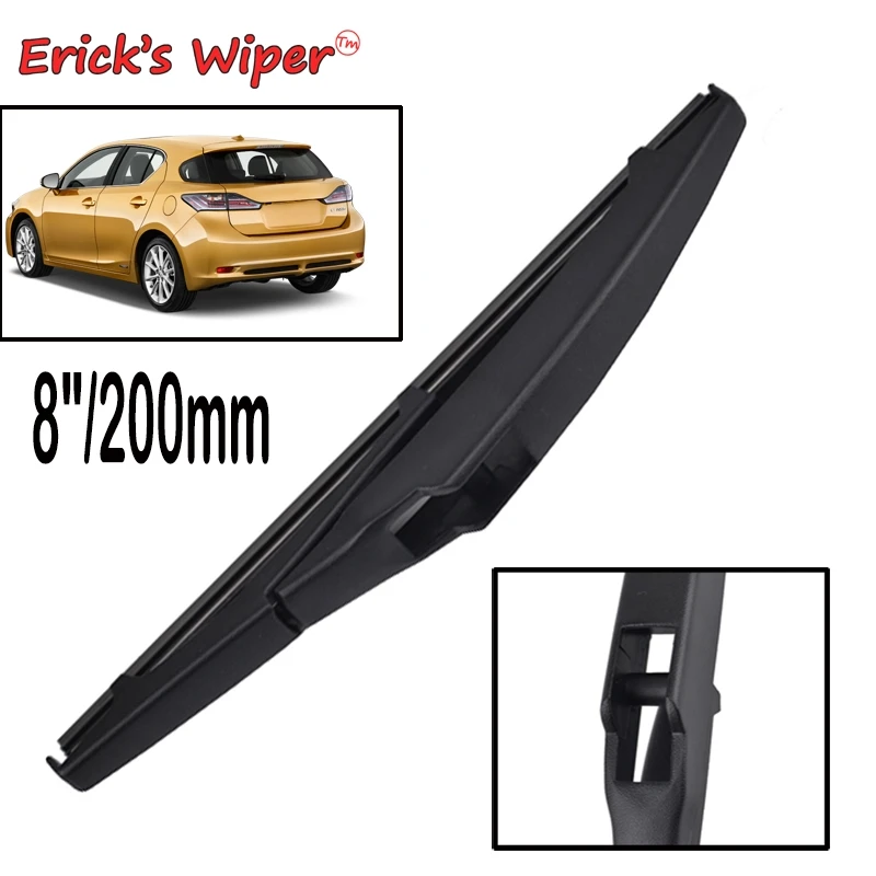 

Erick's Wiper 8" Rear Wiper Blade For Lexus CT 200 200h 2010 - 2016 2017 2018 2019 2020 Windshield Windscreen Rear Window