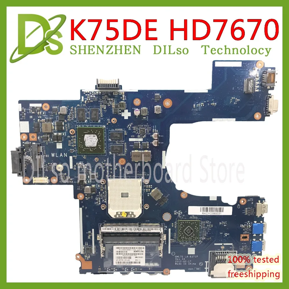 KEFU LA-8371P для ASUS K75DE K75D A75D K75DR материнская плата ноутбука QML70-LA8371P Rev:1A HD7670M-1G тестовая |