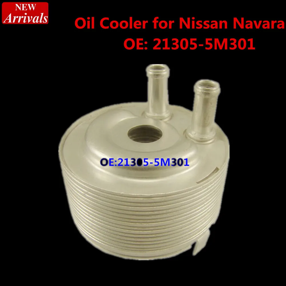 Oil Cooler High Quality For Nissan Navara OE 21305 5M301 car stylingin
