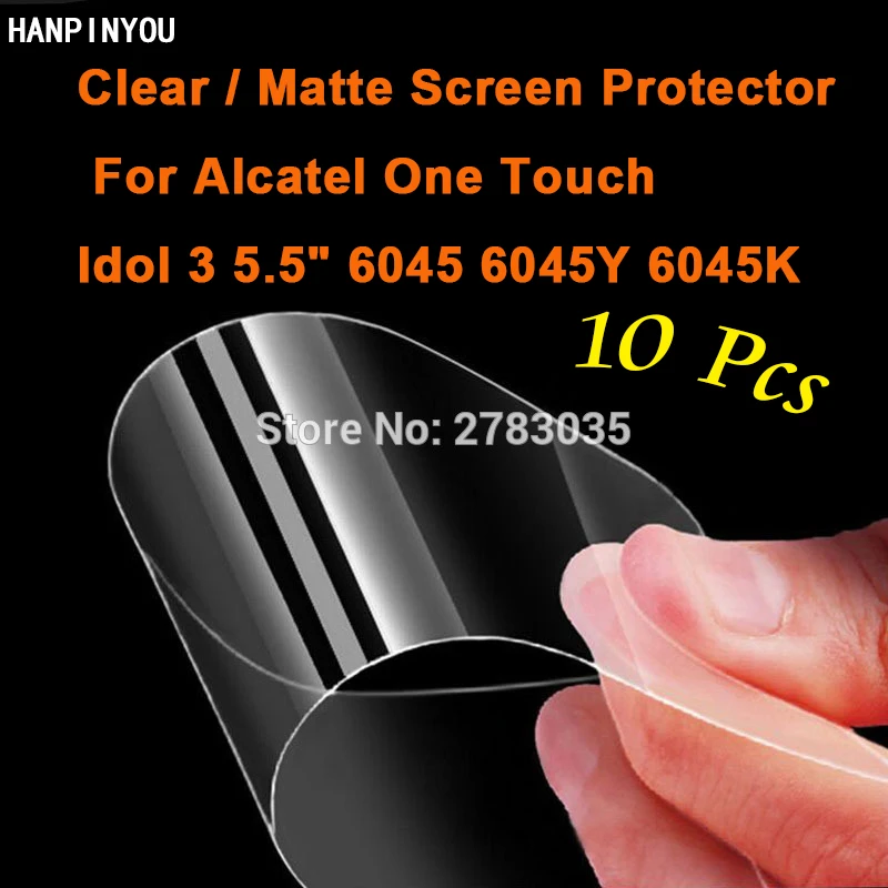

10 Pcs/Lot For Alcatel One Touch Idol 3 5.5" 6045Y 6045K HD Clear / Anti-Glare Matte Screen Protector Protective Film Guard