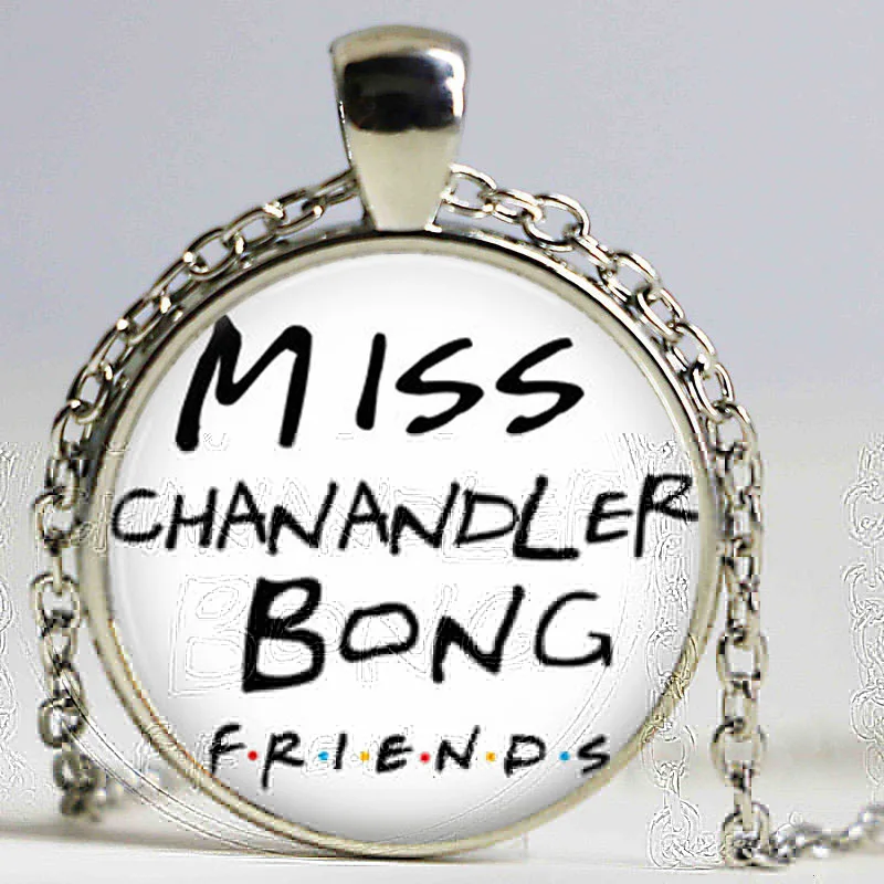 1pcslot FRIENDS TV Show Miss Chanandler Bong Quote Pendant Necklace Cabochon Vintage Bronze Statement Necklace For WomenMen
