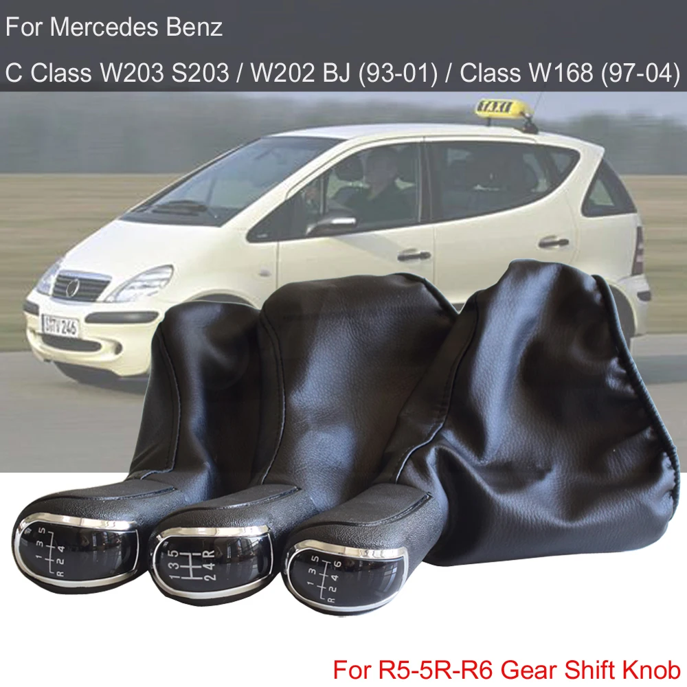 

Gearstick Lever Knob Shifter Gaiter Boot For Mercedes Benz C-Class S203/W210 W202 BJ(93-01)/A-Class W168(97-04) For 5 6 Speed