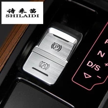 Автомобильный Стайлинг центральный ручной тормоз A P кнопки декоративные панели Чехлы наклейки Накладка для Audi a6 c7 A4 B9 интерьер авто аксессуары