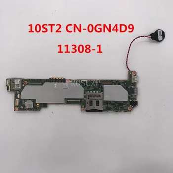 

Free shipping For 10ST2 Laptop motherboard CN-0GN4D9 0GN4D9 GN4D9 11308-1 working well