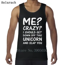 Сумасшедшая я должен снять жилеты единорога сплошной цвет трикотажные летние майки-топы бочкообразной формы с буквами мужские забавные повседневные размеры XS-2xl майка