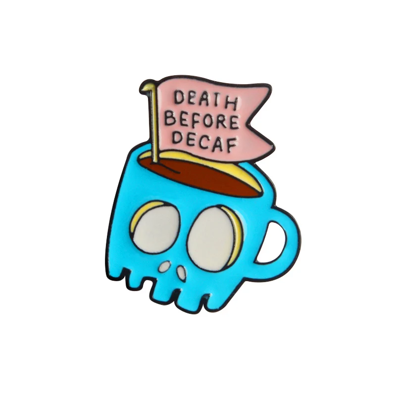 Хэллоуин синий череп кофейная чашка смерти до кофеина не быть сердцем черная слеза может эмаль броши на лацкане - Окраска металла: 3