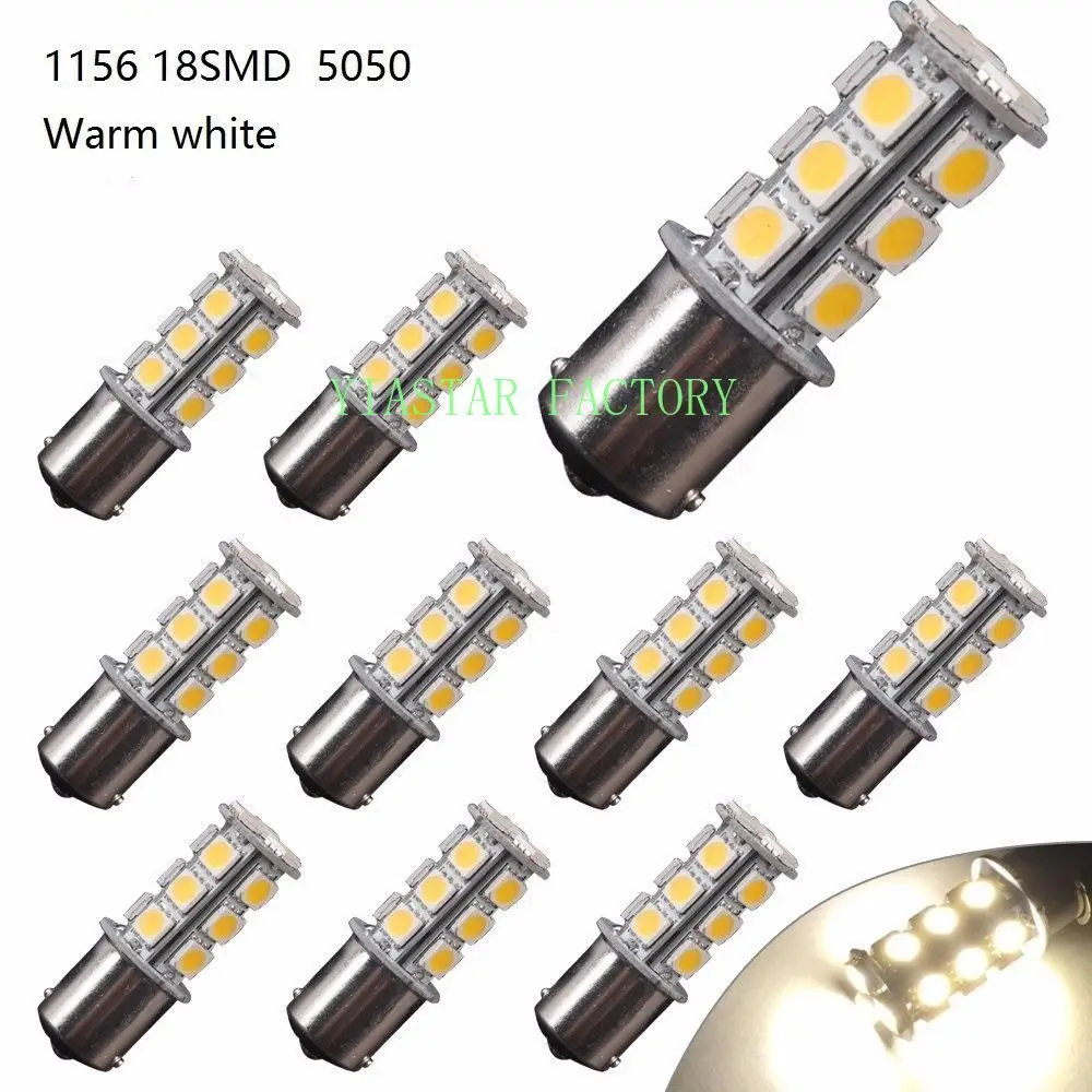 

10pcsX 1156 BA15S 5050 18 SMD LED Warm White P21W Auto Car LED Light Bulbs Super Bright Replacement Brake Tail Stop Light Lamp