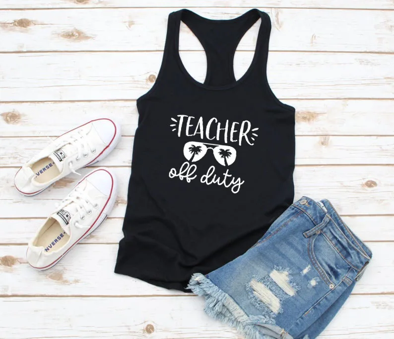 

Vest Teacher Off Duty Graphic Summer Funny Casual Women's Tank Tops Teacher Gift Teacher Vacation Shirt School Break Tee