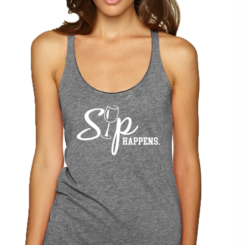 Women's Tank Top Sip Happens Wine Lovers Shirt Drink Top