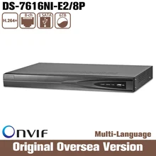 Hikvision Original Oversea Version DS-7616NI-E2/8P Network 16CH NVR 8 POE Interface 2SATA for HDD HD CCTV System Support Upgrade
