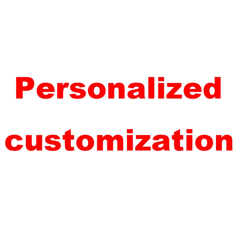 

Personalized customization