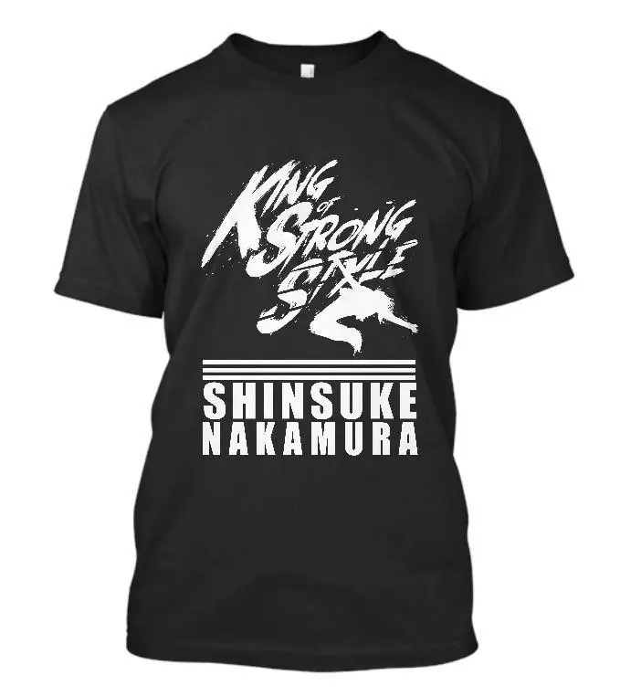 New Shinsuke Nakamura King Of Strong Style Japan Pro Westling Men S 100 Cotton Short Sleeve Summer T Shirt King Styles Summer T Shirtsking Man Aliexpress