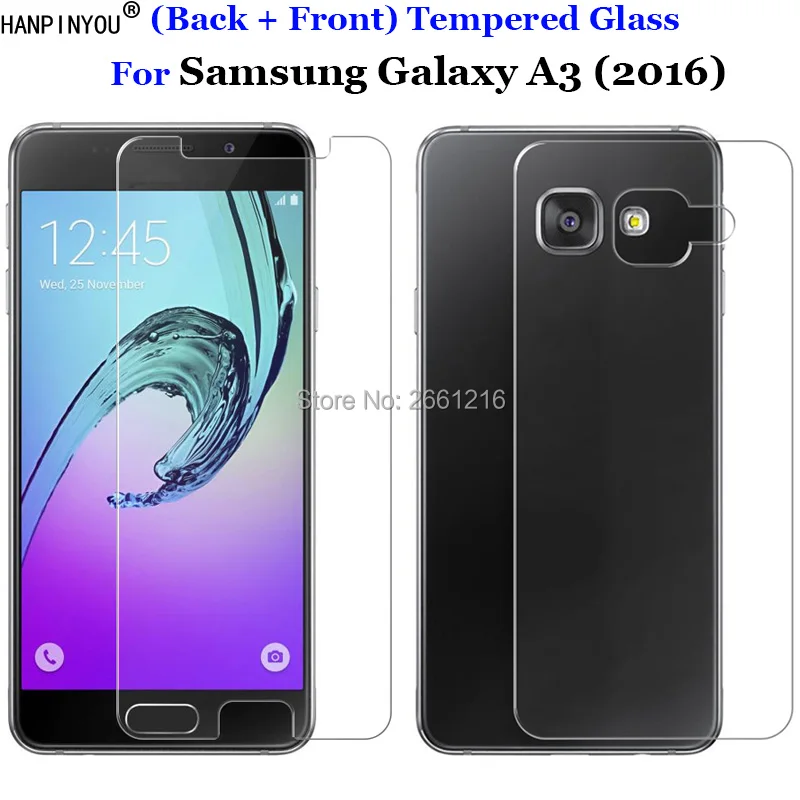 

For A3 2016 2Pcs= (Back + Front) Tempered Glass 9H 2.5D Premium Screen Protector Film For Samsung Galaxy A3 (2016) A3100 4.7"