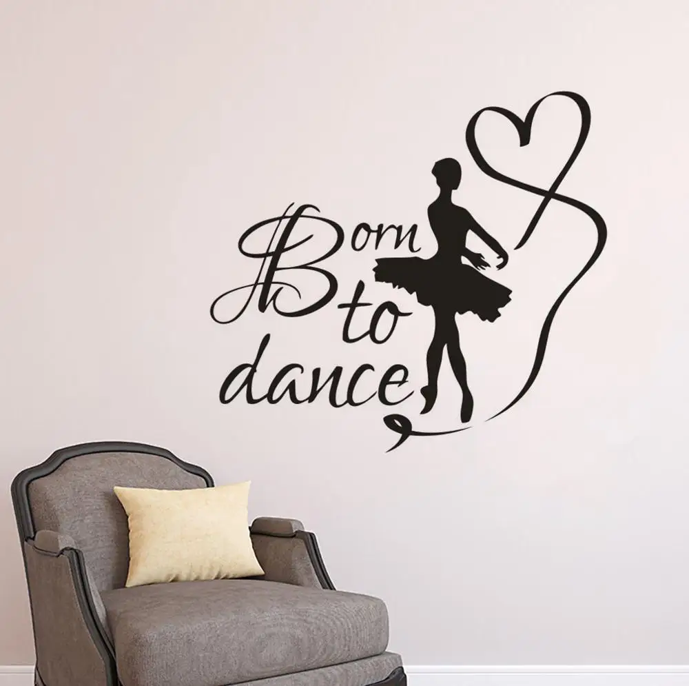 Born To Dance Quote Wall Poster Dances Studio Decoration Dancing Girls Wall Sticker Dance With Ribbon Wall Decals Art AZ709