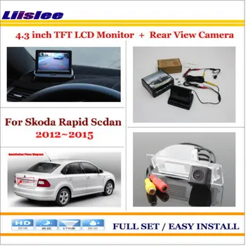 

For Skoda Rapid Sedan 2012~2014 2015 Car 4.3" TFT LCD Monitor Car Rearview Back Up Camera 2 in 1 Car Parking System