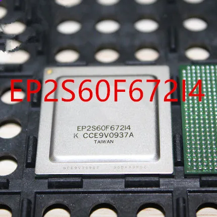 Новый оригинальный высококачественный 1 шт. EP2S60F672I4 BGA EP2S60F672 | Электроника