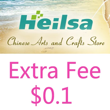 

Extra Fee for Customize Cost or Special Requirement in Chinese Arts and Crafts Store