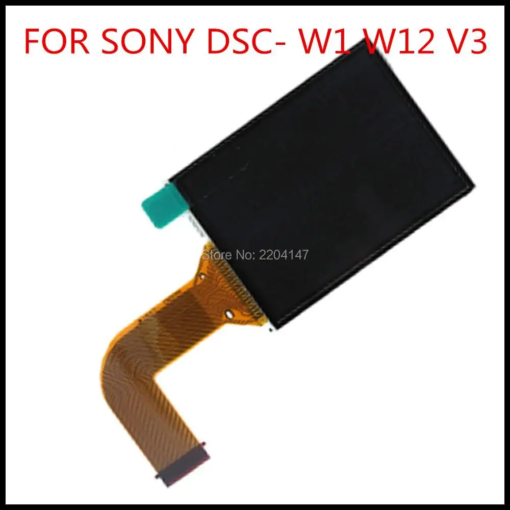 100% Original NEW LCD Display Screen for SONY Cyber-Shot DSC-W1 DSC-V3 DSC-W12  W1 W12 V3 Digital Camera Repair Part NO Backlight