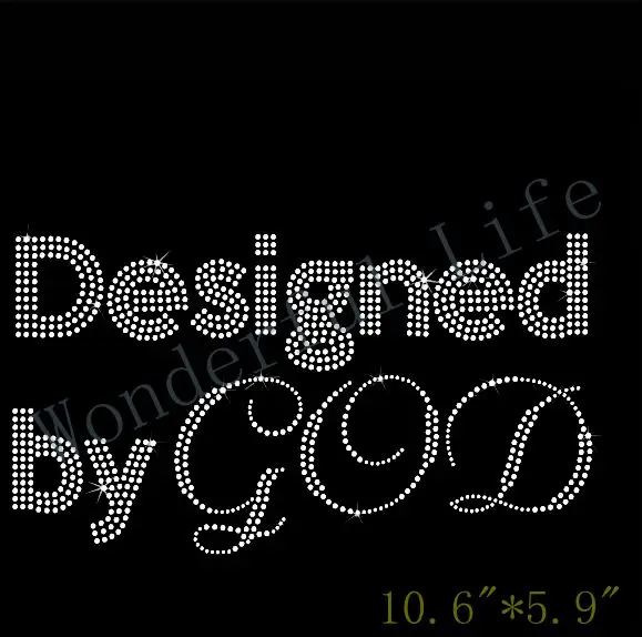 free shipping Rhinestone Iron On Transfer "Designed by GOD" Bling in