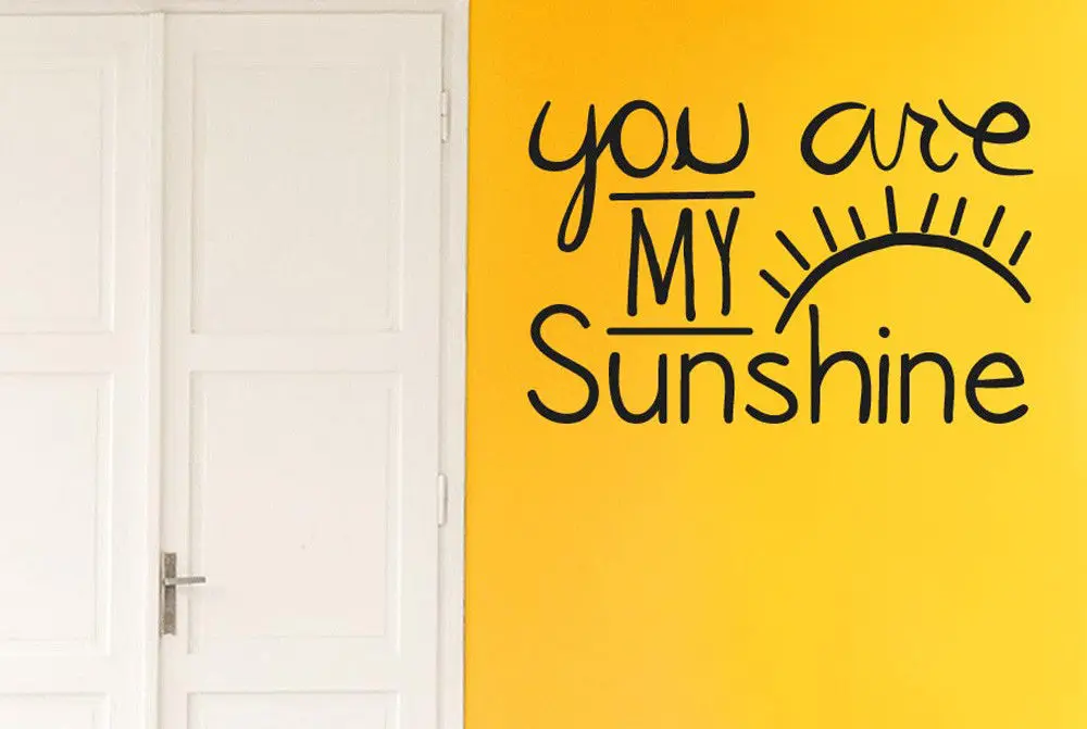 You Are My Sunshine Wall Stickers Vinyl Art Decals Art Painting Wall